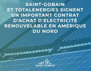 Saint-Gobain signe un PPA solaire avec TotalEnergies pour 145 sites industriels d’Amérique du Nord