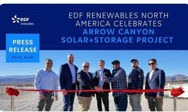 EDF Renewables North America célèbre le projet solaire+stockage d’Arrow Canyon