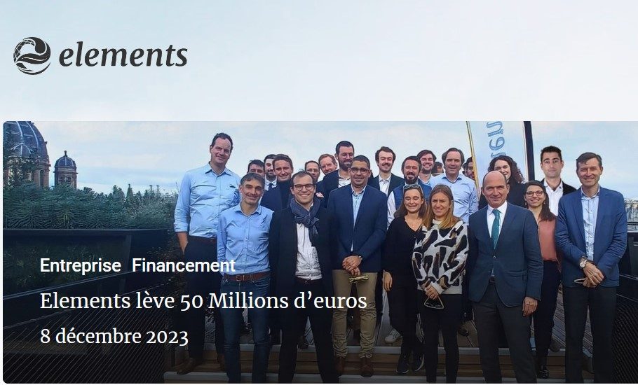 Elements lève 50 millions d’euros pour accélérer sa croissance en France et à l’international