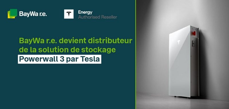 BayWa r.e. Solar Systems devient distributeur de la marque Tesla Energy en France