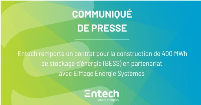 Entech remporte un contrat pour la construction de 400 MWh de stockage d’énergie en partenariat avec Eiffage Énergie Systèmes