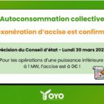 Le Conseil d&rsquo;État valide l’exonération d&rsquo;accise en autoconsommation collective pour les opérations inférieures à 1 MW